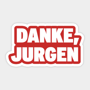 Danke, Jurgen Sticker